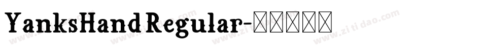 YanksHand Regular字体转换